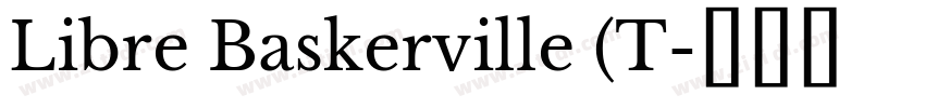 Libre Baskerville (T字体转换